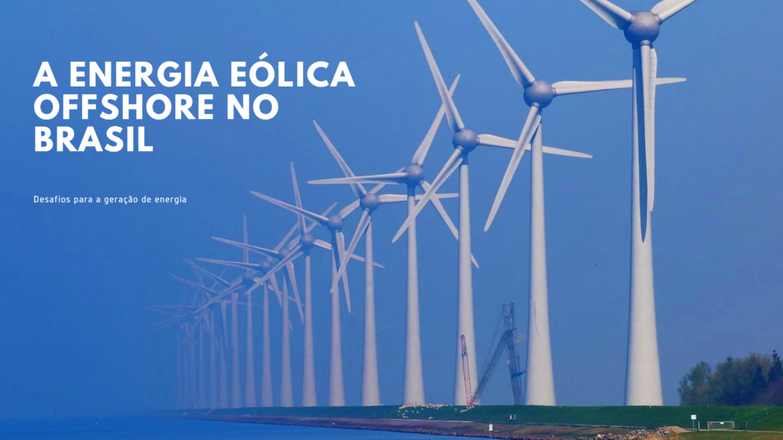 “Geração de energia eólica avança no Brasil”