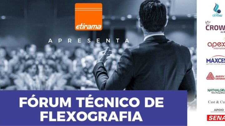 Fórum Técnico de Flexografia Etirama 2025 Fórum Técnico de Flexografia Etirama 2025
