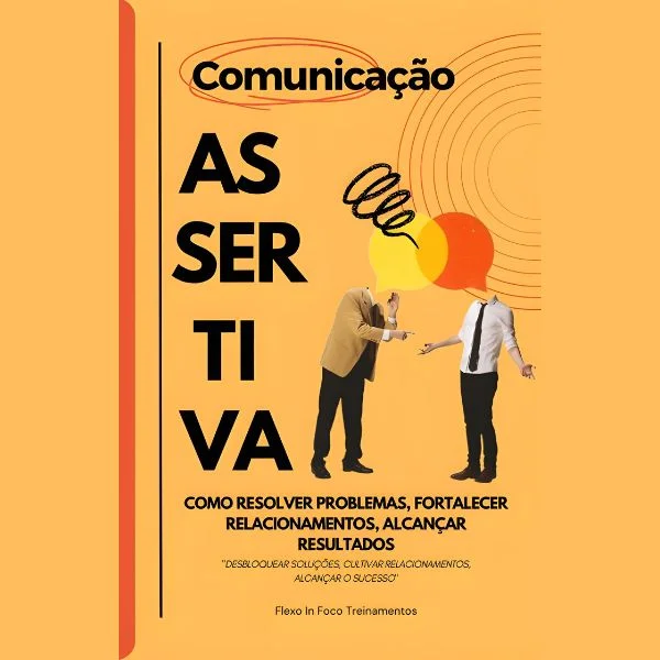 Ebook: Gestão de Conflitos e Comunicação Assertiva: Como Resolver Problemas, Fortalecer Relacionamentos, Alcançar Resultados Ebook: Gestão de Conflitos e Comunicação Assertiva: Como Resolver Problemas, Fortalecer Relacionamentos, Alcançar Resultados