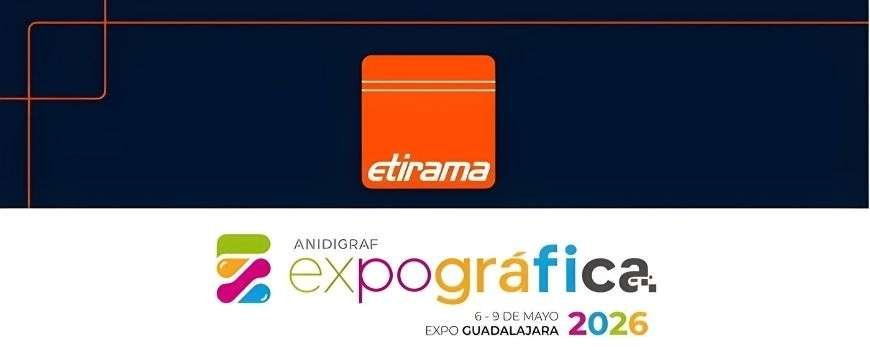 ETIRAMA e EyeC na EXPOGRAFICA México 2026 ETIRAMA R4 com sistema EyeC em destaque para a EXPOGRAFICA México 2026 em Guadalajara