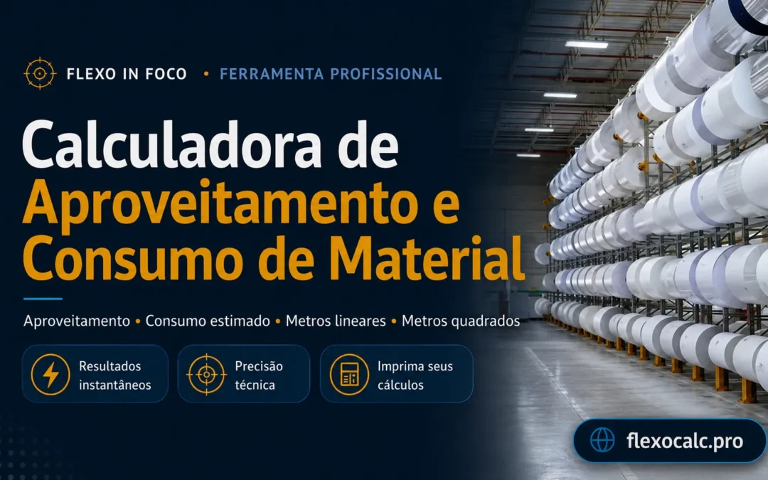 Calculadora de Aproveitamento e Consumo de Material · Flexo In Foco